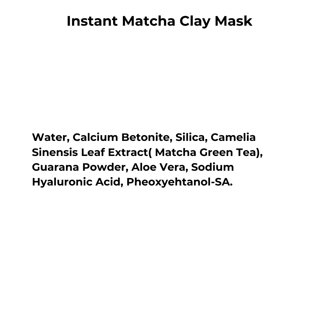 Instant Matcha Clay Mask